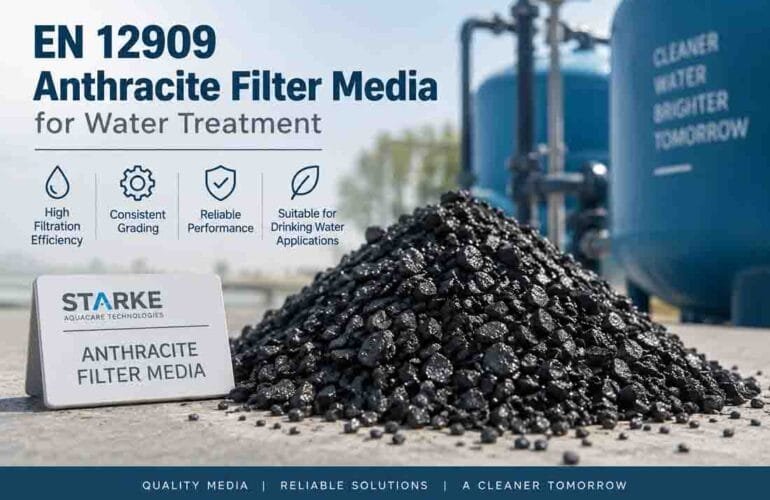 EN 12909 Anthracite Filter Media: Buyer’s Guide